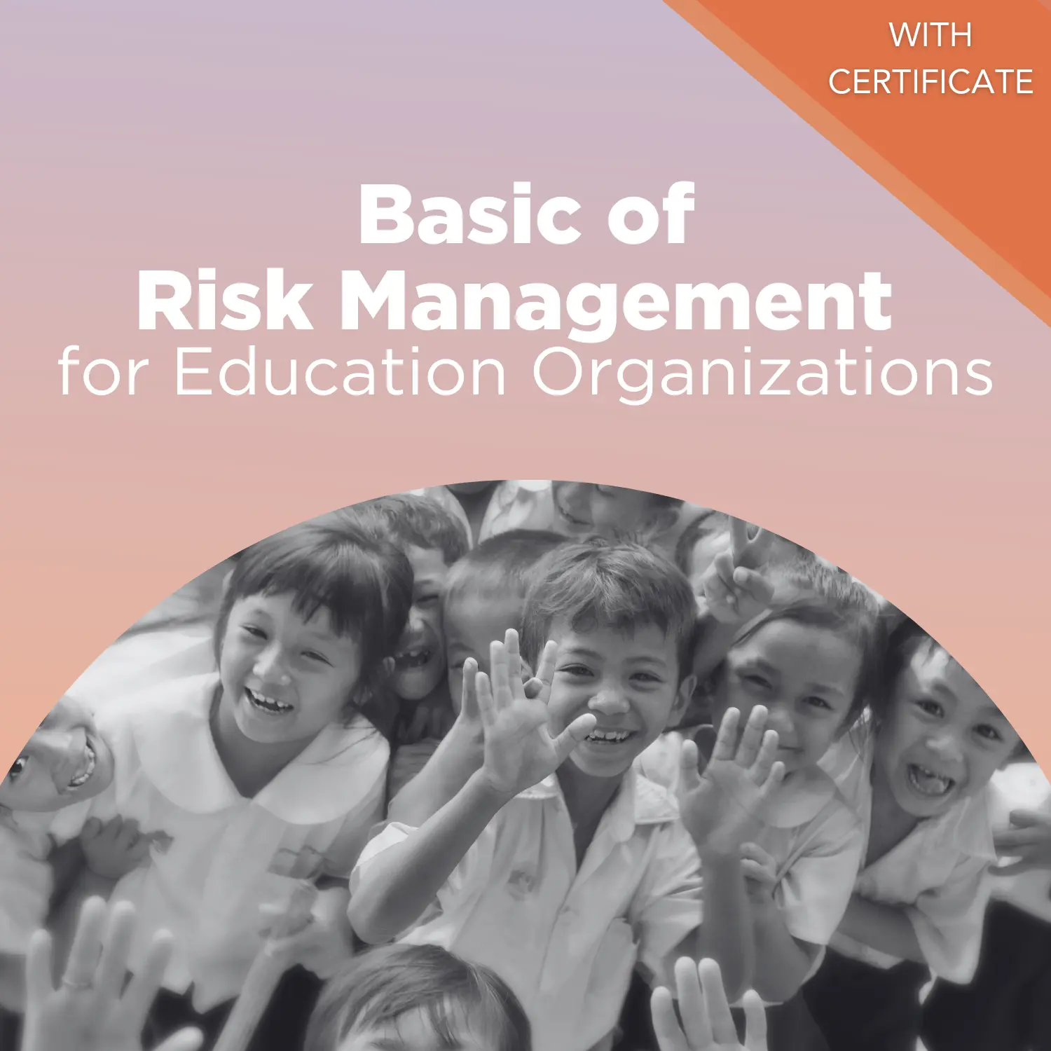 Basic of Risk Management for Education Org.